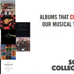 Albums that changed our musical tastes